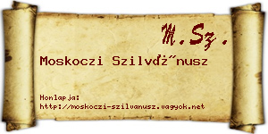 Moskoczi Szilvánusz névjegykártya